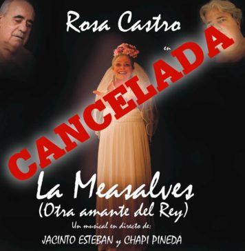 El Musical «La Measalves» CANCELADO
