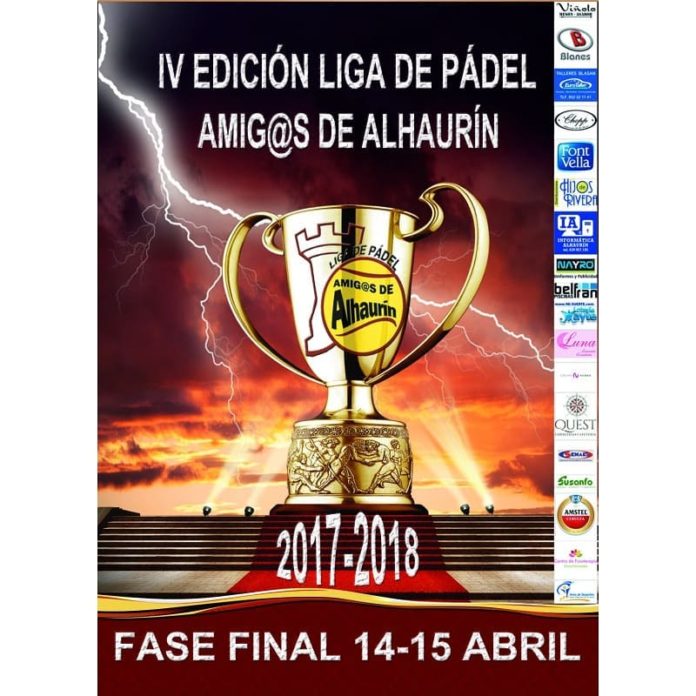 Fase Final de la IV Liga de Pádel Amig@s de Alhaurín