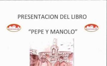Presentación del libro ‘Pepe y Manolo’, obra de Juan Manuel Díaz Romero.