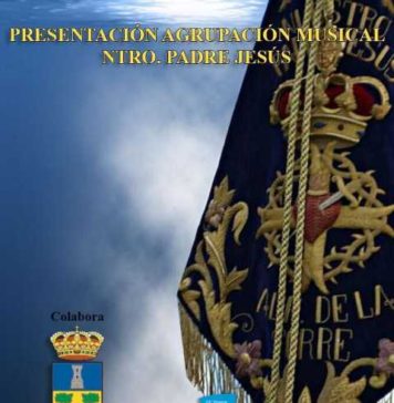 Presentación Oficial de la Agrupación Musical «Nuestro Padre Jesús»