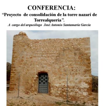 Torrealquería acoge este sábado, día 8, una conferencia sobre el proyecto de la torre nazarí
