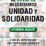 110 personalidades y 81 organizaciones apoyan el manifiesto que pide UNIDAD y SOLIDARIDAD frente al COVID-19