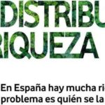 Si España es cada vez más rica, hay que redistribuir la riqueza