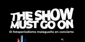 El fotoperiodismo malagueño se sube al escenario en la exposición ‘The show must go on’