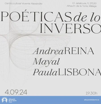 La muestra ‘Poéticas de lo inverso’ abre la temporada artística en el Centro Cultural de Alhaurín de la Torre La muestra ‘Poéticas de lo inverso’ abre la temporada artística en el Centro Cultural de Alhaurín de la Torre