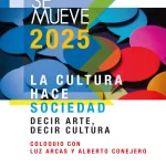 El Ciclo » El MAE se Mueve» acoge una nueva sesión que busca analizar el Sentido de la Creación en la Cultura