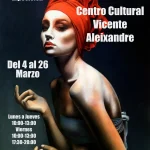 La asociación Pincel y Barro inaugura la exposición “La mujer ayer y hoy” en el Centro Cultural Vicente Aleixandre La asociación Pincel y Barro inaugura la exposición “La mujer ayer y hoy” en el Centro Cultural Vicente Aleixandre