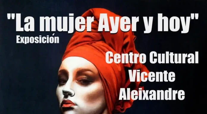 La asociación Pincel y Barro inaugura la exposición “La mujer ayer y hoy” en el Centro Cultural Vicente Aleixandre