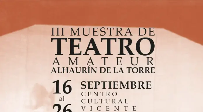 Abierta la convocatoria para la III Muestra de Teatro Amateur de Alhaurín de la Torre 