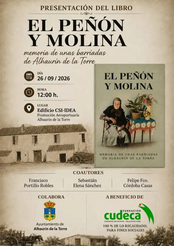 Este sábado, 26 de septiembre, se presenta el libro dedicado a El Peñón y Molina Este sábado, 26 de septiembre, se presenta el libro dedicado a El Peñón y Molina